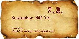 Kreischer Márk névjegykártya